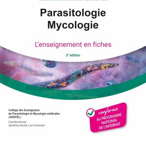 Parasitologie – Mycologie: L’enseignement en fiches (French Edition), 2nd Edition (True PDF from Publisher)