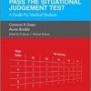 Pass the Situational Judgement Test: A Guide for Medical Students