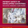 Patient Safety in Developing Countries: Education, Research, Case Studies (Drugs and the Pharmaceutical Sciences) (Original PDF from Publisher)