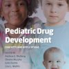 Pediatric Drug Development: Concepts and Applications, 2e