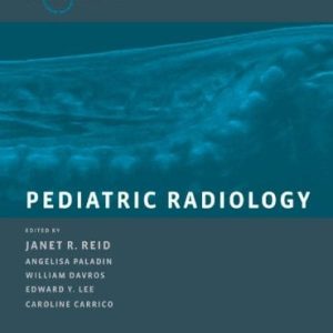 Pediatric Radiology (Rotations in Radiology)