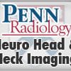 Penn Radiology’s Neuro, Head and Neck Imaging 2013 (Videos)