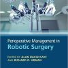 Perioperative Management in Robotic Surgery