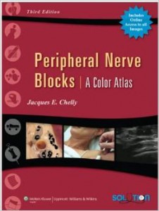 Peripheral Nerve Blocks: A Color Atlas, 3rd Edition (ORIGINAL PDF from Publisher)