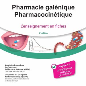 Pharmacie galénique – Pharmacocinétique: L’enseignement en fiches (French Edition), 2nd Edition (True PDF from Publisher)