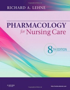 Pharmacology for Nursing Care, 8th Edition