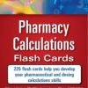 Pharmacy Calculations Flash Cards (EPUB)