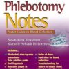 Phlebotomy Notes: Pocket Guide to Blood Collection (Davis’s Notes) (Original PDF from Publisher)