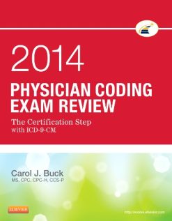 Physician Coding Exam Review 2014 – The Certification Step with ICD-9-CM (Original PDF from Publisher)