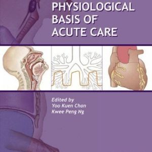 Physiological Basis of Acute Care (Original PDF from Publisher)