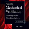 Pilbeam’s Mechanical Ventilation: Physiological and Clinical Applications, 5e (Original PDF from Publisher)