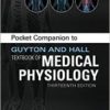 Pocket Companion to Guyton and Hall Textbook of Medical Physiology, 13th Edition (ORIGINAL PDF from Publisher)
