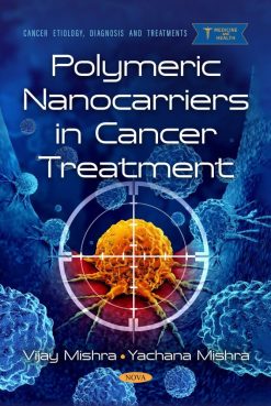 Polymeric Nanocarriers in Cancer Treatment (Original PDF from Publisher)