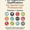 Post Registration Qualifications for Dental Care Professionals: Questions and Answers