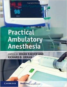 Practical Ambulatory Anesthesia