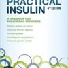 Practical Insulin: A Handbook for Prescribing Providers, Fourth Edition (EPUB)