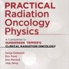 Practical Radiation Oncology Physics: A Companion to Gunderson & Tepper’s Clinical Radiation Oncology (ORIGINAL PDF from Publisher)