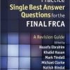 Practice Single Best Answer Questions for the Final FRCA: A Revision Guide (Original PDF from Publisher)