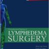 Principles and Practice of Lymphedema Surgery (ORIGINAL PDF from Publisher)