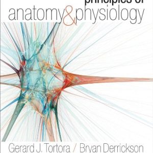 Principles of Anatomy and Physiology, 14th Edition (Tortora)