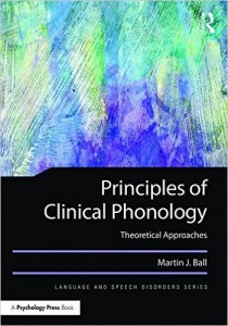 Principles of Clinical Phonology: Theoretical Approaches