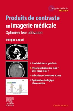 Produits de contraste en imagerie médicale: Optimiser leur utilisation (French Edition) (True PDF from Publisher)