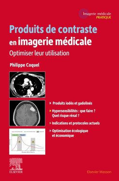 Produits de contraste en imagerie médicale: Optimiser leur utilisation (EPUB)