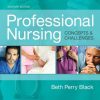 Professional Nursing: Concepts & Challenges, 7e (Original PDF from Publisher)