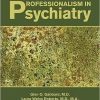 Professionalism in Psychiatry (Original PDF from Publisher)