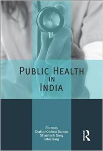 Public Health in India: Technology, governance and service delivery