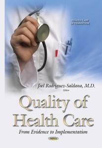 Quality of Health Care From Evidence to Implementation