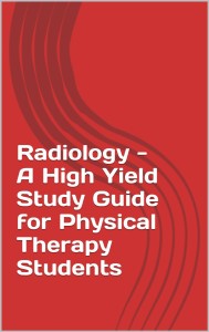 Radiology – A High Yield Study Guide for Physical Therapy Students (EPUB)