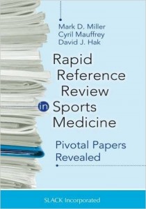 Rapid Reference Review in Sports Medicine: Pivotal Papers Revealed