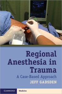 Regional Anesthesia in Trauma: A Case-Based Approach (Original PDF from Publisher)