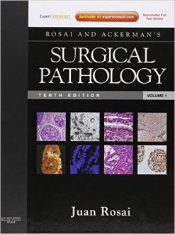 Rosai and Ackerman’s Surgical Pathology 10th, 2 Volume Set (Original PDF from Publisher)