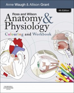 Ross and Wilson Anatomy and Physiology Colouring and Workbook, 4e (Original PDF from Publisher)