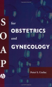 SOAP for Obstetrics and Gynecology (Original PDF from Publisher)