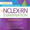 Saunders Comprehensive Review for the NCLEX-RN® Examination, 6e (Original PDF from Publisher)
