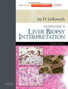 Scheuer’s Liver Biopsy Interpretation, 8e (Original PDF from Publisher)