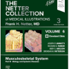The Netter Collection of Medical Illustrations: Musculoskeletal System, Volume 6, Part III – Biology and Systemic Diseases, 3rd Edition (True PDF from Publisher)