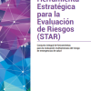 Herramienta estratégica para la evaluación de riesgos: Conjunto integral de herramientas para la evaluación multiamenaza del riesgo de emergencias de salud (Spanish Edition) (Original PDF from Publisher)