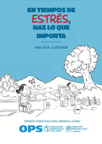 En tiempos de estrés, haz lo que importa: Una guía ilustrada, Versión adaptada para América Latina (Spanish Edition) (Original PDF from Publisher)