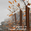 El tabaco y su impacto ambiental: Panorama general (Spanish Edition) (Original PDF from Publisher)