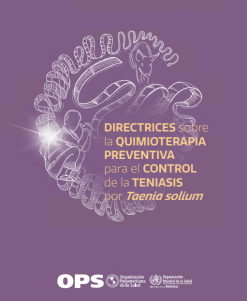 Directrices sobre la quimioterapia preventiva para el control de la teniasis por Taenia solium (Spanish Edition) (Original PDF from Publisher)