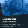 Hurricane Resistant Buildings: Building CAT-5 Resistant Timber Roofs, An Illustrated Guide for Builders (Original PDF from Publisher)
