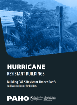 Hurricane Resistant Buildings: Building CAT-5 Resistant Timber Roofs, An Illustrated Guide for Builders (Original PDF from Publisher)