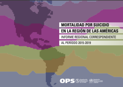 Mortalidad por suicidio en la Región de las Américas: Informe regional 2015-2019 (Spanish Edition) (Original PDF from Publisher)