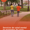 Servicios de salud mental en momentos de crisis: Promover los enfoques centrados en las personas y basados en los derechos (Spanish Edition) (Original PDF from Publisher)