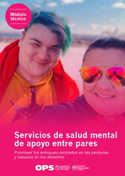 Servicios de salud mental de apoyo entre pares: Promover los enfoques centrados en las personas y basados en los derechos (Spanish Edition) (Original PDF from Publisher)