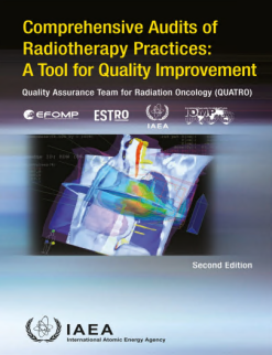 Comprehensive Audits of Radiotherapy Practices: A Tool for Quality Improvement (EPUB)